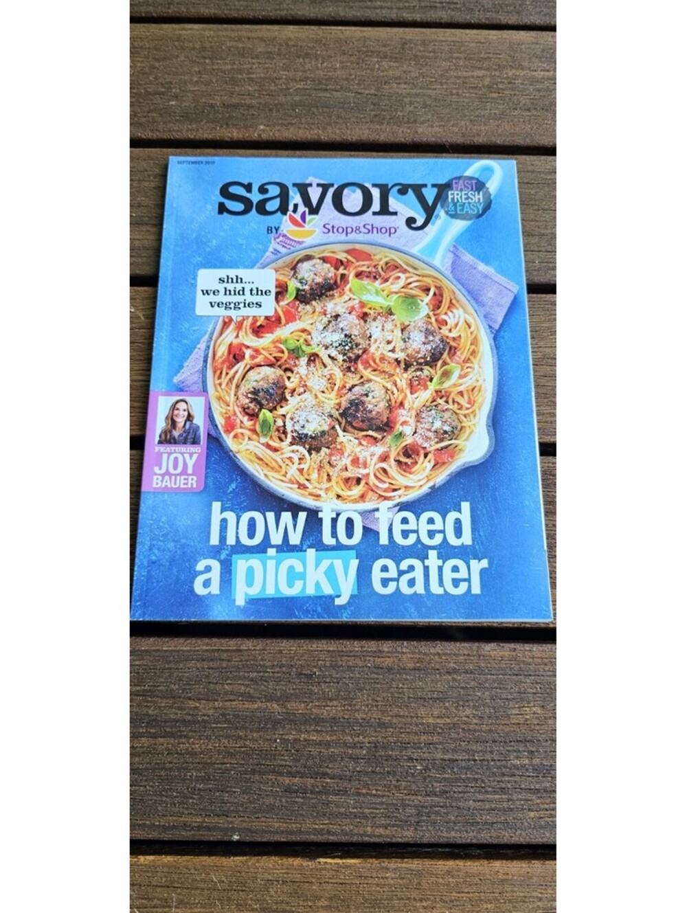Savory September 2018 How to Feed A Picky Eater  (Magazine: Cooking)